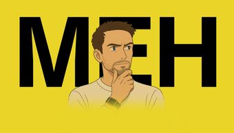 Welcome to the era of “MEH” – where nobody cares.
